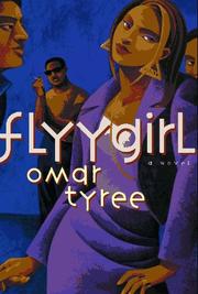 Flyy girl by Omar Tyree