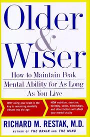 Older and wiser by Richard M. Restak