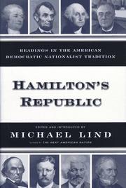 Cover of: Hamiltons Republic: Readings in the American Democratic Nationalist Tradition