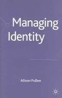 Managing identity