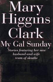 Cover of: My gal Sunday by Mary Higgins Clark