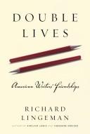 Cover of: Double lives: American writers' friendships