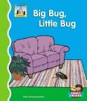 Cover of: Big bug, little bug