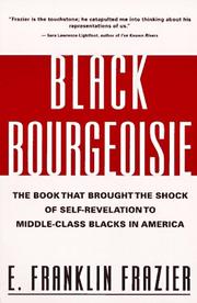 Cover of: Black bourgeoisie by Edward Franklin Frazier