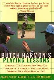 Cover of: Butch Harmon's playing lessons by Claude Harmon