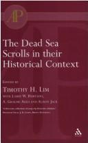 Cover of: The Dead Sea scrolls in their historical context