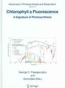 Chlorophyll a fluorescence : a signature of photosynthesis