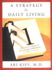 A strategy for daily living : the classic guide to success and fulfillment