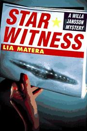 Cover of: Star witness: a Willa Jansson mystery