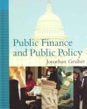 Public finance and public policy by Jonathan Gruber