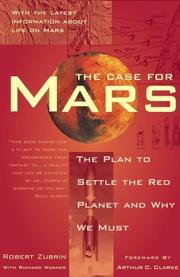 Cover of: The Case for Mars by Robert Zubrin