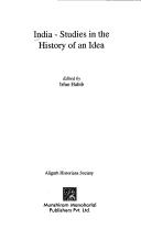 Cover of: India-studies in the history of an idea