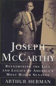 Cover of: Joseph McCarthy: Reexamining the Life and Legacy of America's Most Hated Senator