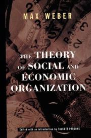 Cover of: The Theory Of Social And Economic Organization