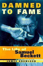 Cover of: Damned to Fame by James Knowlson