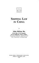 Cover of: Shipping law in China