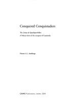 Conquered conquistadors by Florine G. L. Asselbergs