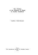 Cover of: The problem of the sentience of plants in earliest Buddhism