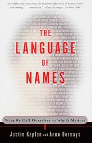 Language of Names by Justin Kaplan, Anne Bernays