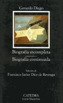 Cover of: Biografía incompleta: Biografía continuada