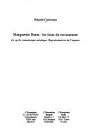 Cover of: Marguerite Duras: les lieux du ravissement : le cycle romanesque asiatique : représentation de l'espace