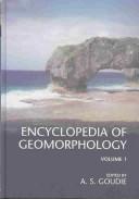 Cover of: Encyclopedia of geomorphology
