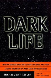 Dark life by Michael Ray Taylor