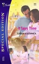 Cover of: It takes three