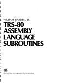 TRS-80 assembly language subroutines by William T. Barden