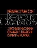 Cover of: Perspectives in behavior in organizations