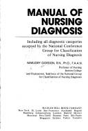 Manual of nursing diagnosis by Marjory Gordon