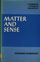 Matter and sense : a critique of contemporary materialism