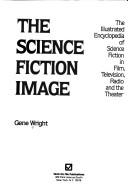 Cover of: The science fiction image by Wright, Gene