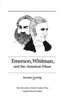 Cover of: Emerson, Whitman, and the American muse