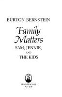 Cover of: Family matters, Sam, Jennie, and the kids