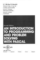 Cover of: An introduction to programming and problem solving with PASCAL by G. Michael Schneider