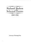 Cover of: Selected poems, 1969-1981 by Richard Shelton