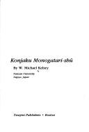 Cover of: Konjaku monogatari-shū by W. Michael Kelsey