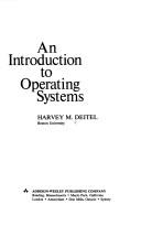 Cover of: An introduction to operating systems by Harvey M. Deitel