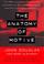 Cover of: The ANATOMY OF MOTIVE