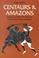 Cover of: Centaurs and amazons