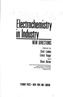 Electrochemistry in industry : new directions