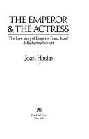 Cover of: The emperor & the actress