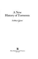 A new history of torments by Zulfikar Ghose