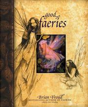 Cover of: Good faeries by Brian Froud