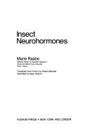 Insect neurohormones by Marie Raabe