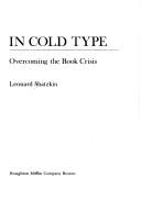 In cold type by Leonard Shatzkin