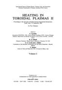 Heating in toroidal plasmas II : proceedings of the 2nd Joint Grenoble-Varenna International Symposium, Como, Italy, 3-12 September 1980