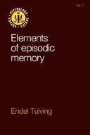 Elements of episodic memory