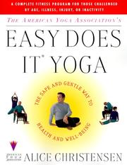 Cover of: The American Yoga Association's easy does it yoga: the safe and gentle way to health and well-being